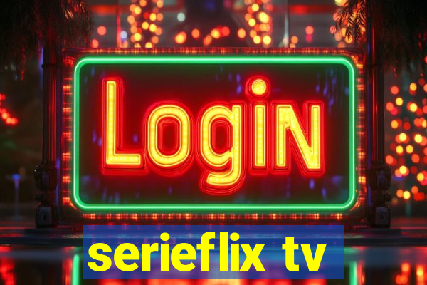 serieflix tv